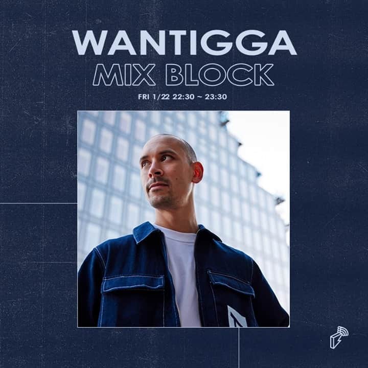 Block.fmのインスタグラム：「今週のMIX BLOCKにWantiggaが登場！エクスクルーシブミックスを1月22日（金）22:30-23:30 お届け。#MIXBLOCK ⁠ ⁠ About Wantigga：⁠ WantiggaはボスFKJも来日を果たした大人気のフランスのレーベルRoche MusiqueからSoulectionやHW&Wなどでも活躍するオランダのビートメーカー。」