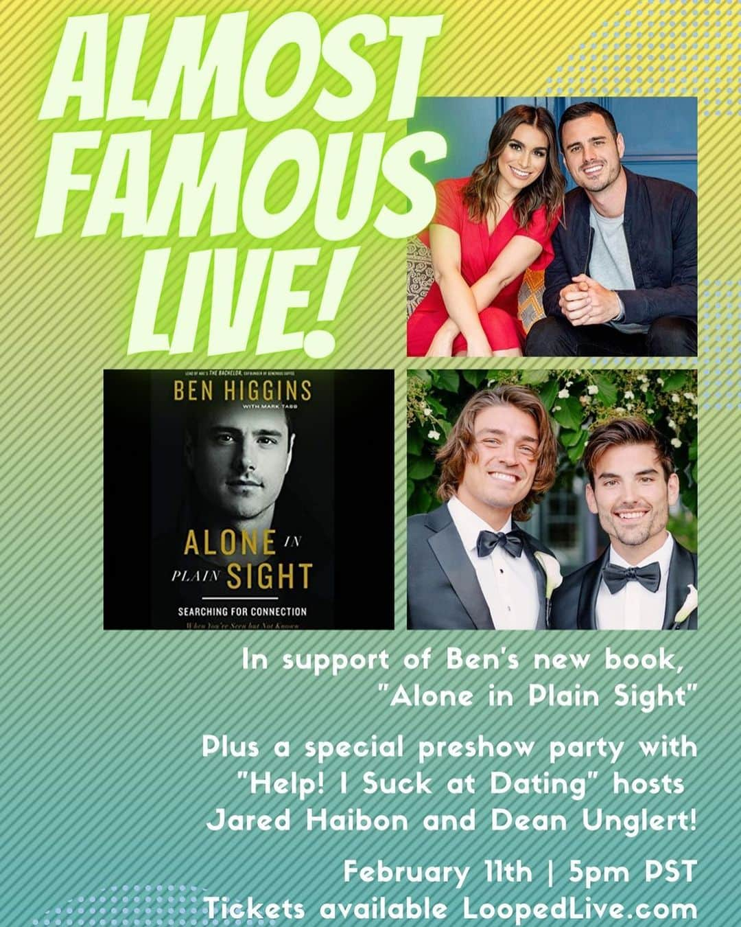 ベン・ヒギンズのインスタグラム：「Join me, @ashley_iaconetti , @jaredhaibon , and @deanie_babies for a LIVE EVENT February 11th at 5 pm PST! We will be talking about my new book, Alone in Plain Sight and of course dig into all things Bachelor. We hope you'll join us, it's going to be a blast. Tickets for this event are limited, so head to the link in my bio to get yours today!  @iheartradio」