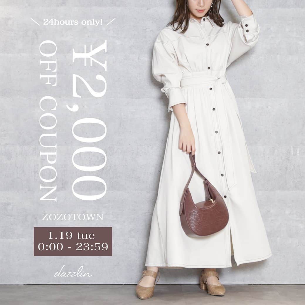 dazzlinさんのインスタグラム写真 - (dazzlinInstagram)「. 【information】 . 1.19(tue)0:00〜23:59 . 《ZOZOTOWN》 . 2000円OFFクーポン発行中🎟❤︎ . @dazzlin_muse  @dazzlin_official  ストーリーからcheck✔︎ . #dazzlin #dazzlin_official #dazzlin_muse #dazzlin_autumn #dazzlin_winter #japanesefashion #girly #fashion #newsweetcasual #zozotown #coupon #sale #ゾゾタウン #秋コーデ #冬コーデ#ワンピース#キャミワンピース#ジャンスカ#ショートブーツ#ローファー#アウター#ニット」1月19日 12時10分 - dazzlin_official