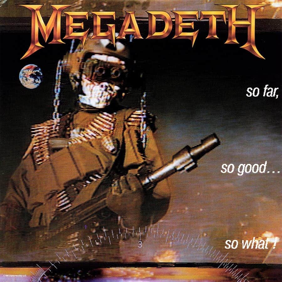 Megadethのインスタグラム：「On this day in 1988, 33 years ago, 'So Far, So Good… So What!’ was released. What’s your favorite track on the album? Listen to it here: megadeth.lnk.to/sfsgsw (link in bio)」