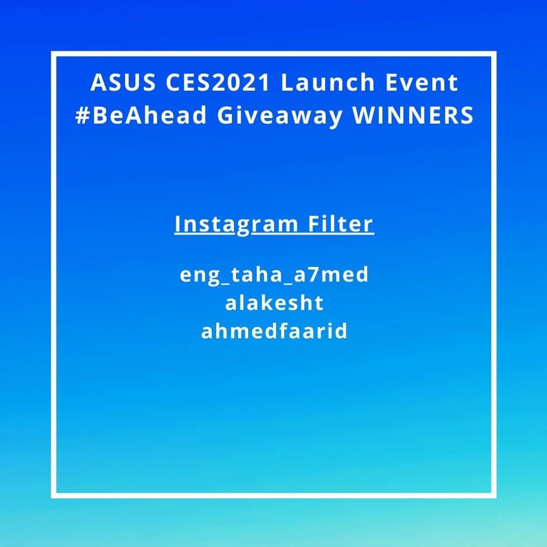ASUSさんのインスタグラム写真 - (ASUSInstagram)「Announcing the winners of the ASUS #BeAhead #CES2021 launch event giveaway! 🙌🏆We'll be sending an exclusive ASUS swag item for each winner, so don't forget to email global_socialmedia@asus.com with the following information by January 31.  ✅Full name ✅Phone number (with country code) ✅Delivery address (with postal code) ✅Social media account」1月20日 19時46分 - asus