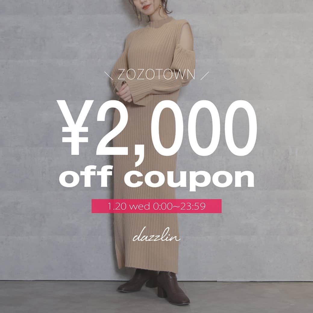 dazzlinさんのインスタグラム写真 - (dazzlinInstagram)「. 【information】 . 1.20(wed)0:00〜23:59 . 《ZOZOTOWN》 . 2000円OFFクーポン発行中🎟❤︎ . @dazzlin_muse  @dazzlin_official  ストーリーからcheck✔︎ . #dazzlin #dazzlin_official #dazzlin_muse #dazzlin_autumn #dazzlin_winter #japanesefashion #girly #fashion #newsweetcasual #zozotown #coupon #sale #ゾゾタウン #秋コーデ #冬コーデ#ワンピース#キャミワンピース#ジャンスカ#ショートブーツ#ローファー#アウター#ニット」1月20日 12時52分 - dazzlin_official