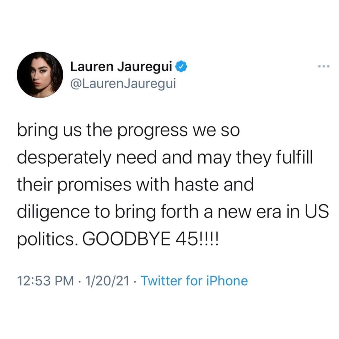 ローレン・ハウレギさんのインスタグラム写真 - (ローレン・ハウレギInstagram)「Y’all know I’m skeptical of politics in general. There are so many things that need to get done. Biden and Kamala are not ideal energies because of their actions in the past but I have hope. I’m ECSTATIC that 45 will no longer be in office. His divisiveness, cruelty, flat out bullshit ass energy will not be missed, but I would be remiss to say that I’m going into this new presidency blindly believing that any politician has the PEOPLE’s interest at heart. Call me whatever but I’m skeptical and vigilant and well versed in what each of these individuals has DONE not SAID. I pray that this is a new dawn of expansion and that Kamala and Joe are able to truly reconcile and show up for the American people through this presidency. We need to be prepared to hold them accountable to their word. There is no excuse now! We have the Senate, House and White House so I hope to see some beautiful progress towards a future all Americans deserve. GOODBYE 45!! May this era be blessed and may Spirit inspire more progress for the better of the people from this day forward! Amen!」1月21日 3時04分 - laurenjauregui