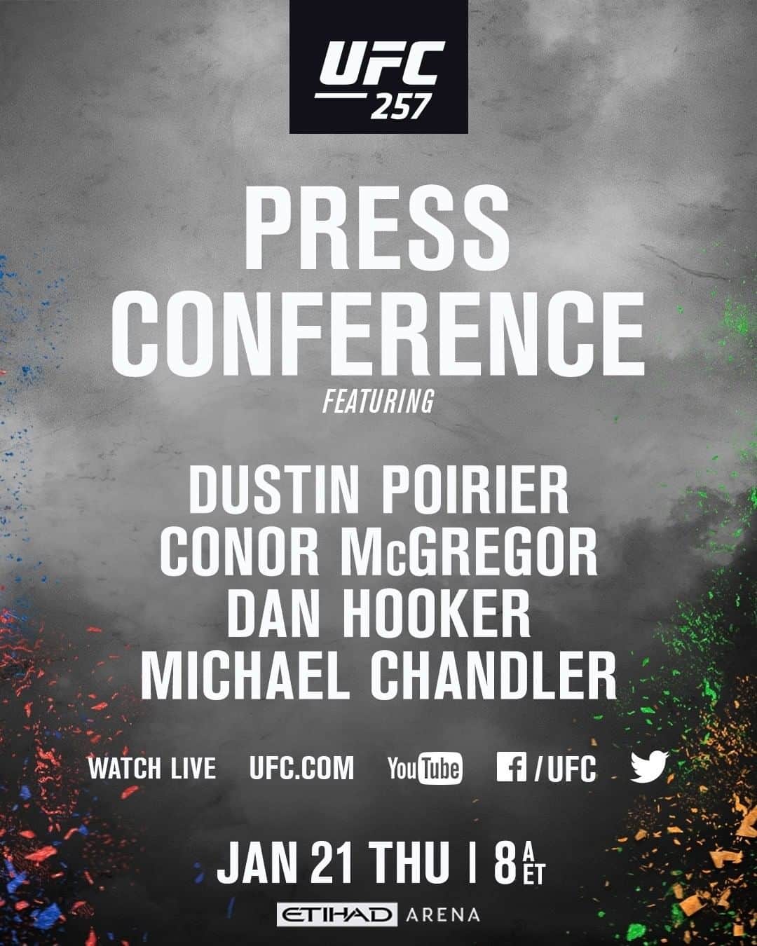 UFCさんのインスタグラム写真 - (UFCInstagram)「Lightweights take center stage tomorrow morning 🎤  [ PPV LINK IN BIO 🔗 #UFC257 #InAbuDhabi @VisitAbuDhabi ]」1月21日 8時00分 - ufc