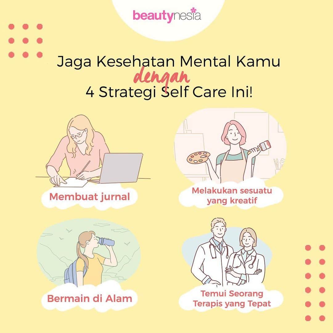 のインスタグラム：「Selfcare bukan berarti kita egois lho, tapi lebih memperhatikan diri agar tetap sehat secara fisik maupun mental. Ada banyak manfaat yang bisa kamu dapatkan dari melakukan selfcare seperti, mencegah timbulnya stres, menjaga suasana hati supaya tetap positif serta membuat tubuh kamu jadi lebih tenang dan rileks. So, apa nih yang sudah kamu lakukan untuk lebih mencintai diri sendiri ?⁣ ⁣ #BeautynesiaID #Selfcare #selflove #mentalhealth」