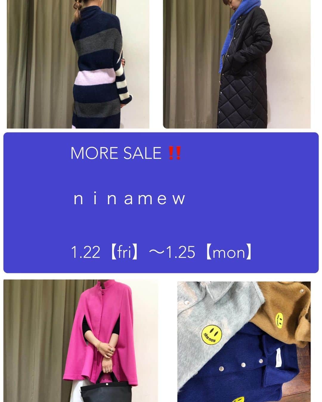 GATHER yamatoのインスタグラム：「.﻿ ﻿ 本日1/22(金)〜1/25(月)までの4日間限定❗️﻿ Nina mew CLEARANCE SALEを開催🥳﻿ ﻿ Nina mew 今季最後のセール！﻿ 今すぐ着れる冬物も⛄️春も使えるアイテムも🌷﻿ MAX60%OFF！﻿ 4日間限定プライスに！﻿ ぜひこの機会にご来店下さいね🥰﻿ ﻿ Nina mew﻿  【1/25(月)まで！】﻿ ______________________________________﻿ ✔︎1.16 sat - 1.25 mon﻿ FREE SHIPPING CAMPAIGN📦﻿ お買い上げ1万円以上で送料無料！﻿ ぜひこの機会に通販をご利用下さいね😊﻿ ﻿ ✔︎1.22 fri - 1.25 mon﻿ Nina mew CLEARANCE SALE☃️﻿ 今シーズン最後のセールをぜひお見逃しなく！﻿ ﻿  @ninamew_official#Ninamew #セレクトショップ #wintersale」
