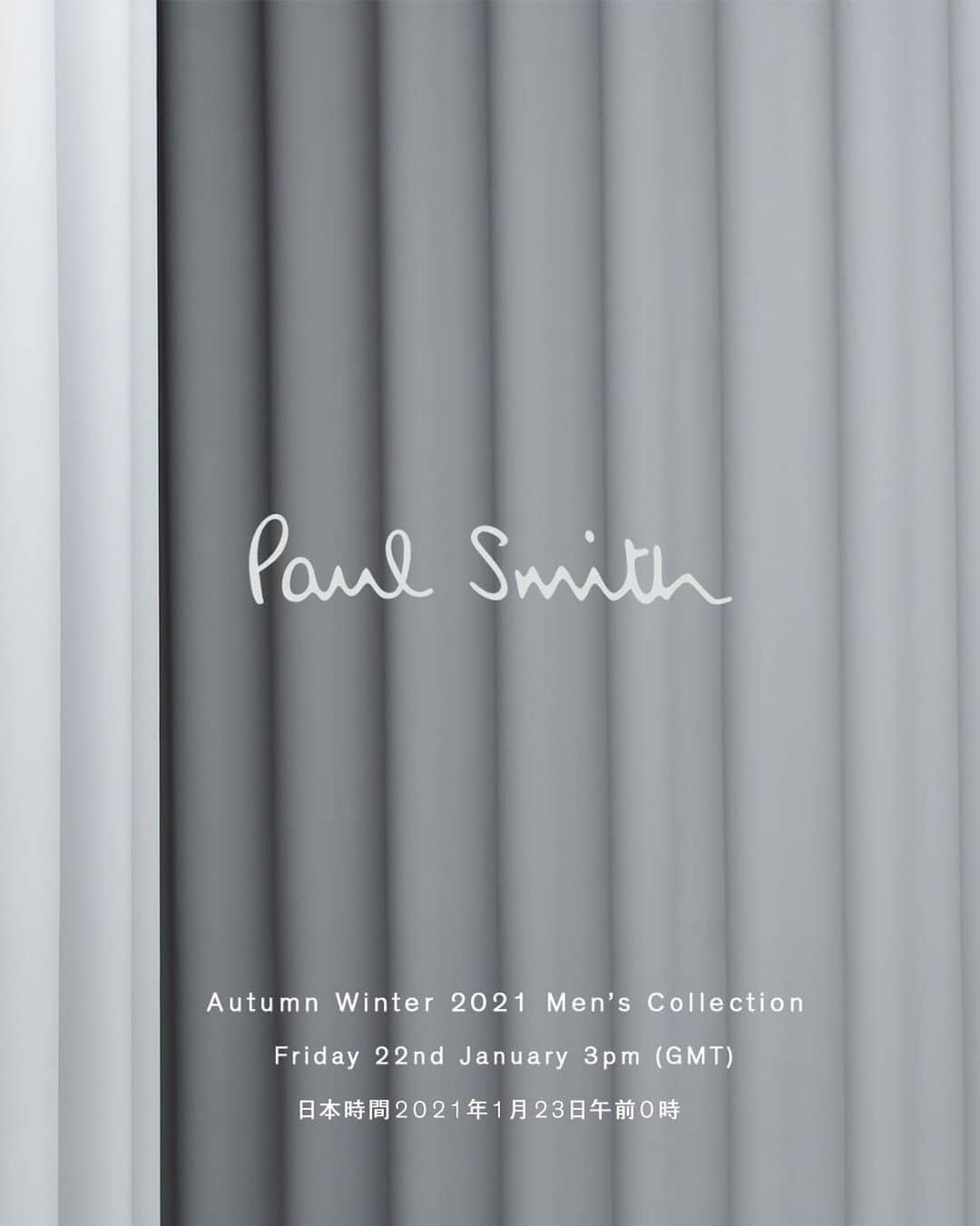 Paul Smith Japanさんのインスタグラム写真 - (Paul Smith JapanInstagram)「ショーまでのカウントダウン。﻿ Paul Smith 2021年秋冬メンズコレクションのショーを、本日1月22日(金) パリ現地時間 16:00(日本時間 00:00)より、プロフィールのリンクからご覧いただけます。初めての #PaulSmith デジタルショーにぜひご参加ください。﻿ ﻿ #PaulSmithLive #PaulSmithAW21 #PFW #fashion」1月22日 12時01分 - paulsmithjapan