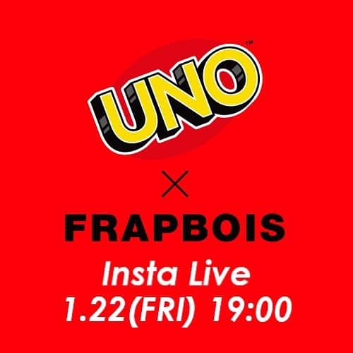 FRAPBOISofficialさんのインスタグラム写真 - (FRAPBOISofficialInstagram)「UNO×FRAPBOIS  ショップスタッフによるインスタライブを @frapbois_shop_officialにて配信いたします。  1.22(FRI) 19:00  ぜひご覧ください。  #frapbois #フラボア #uno #ウノ #50years #50周年 #collaboration #コラボレーション #instalive #インスタライブ」1月22日 12時09分 - frapbois_official