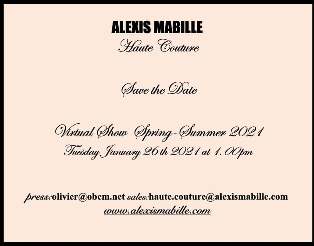 アレクシマビーユさんのインスタグラム写真 - (アレクシマビーユInstagram)「Save the date @alexismabille Haute Couture show SS2021 On www.alexismabille.com #alexismabille #hautecouture #coutureweek #comingsoon #exciting #showmustgoon」1月25日 1時52分 - alexismabille