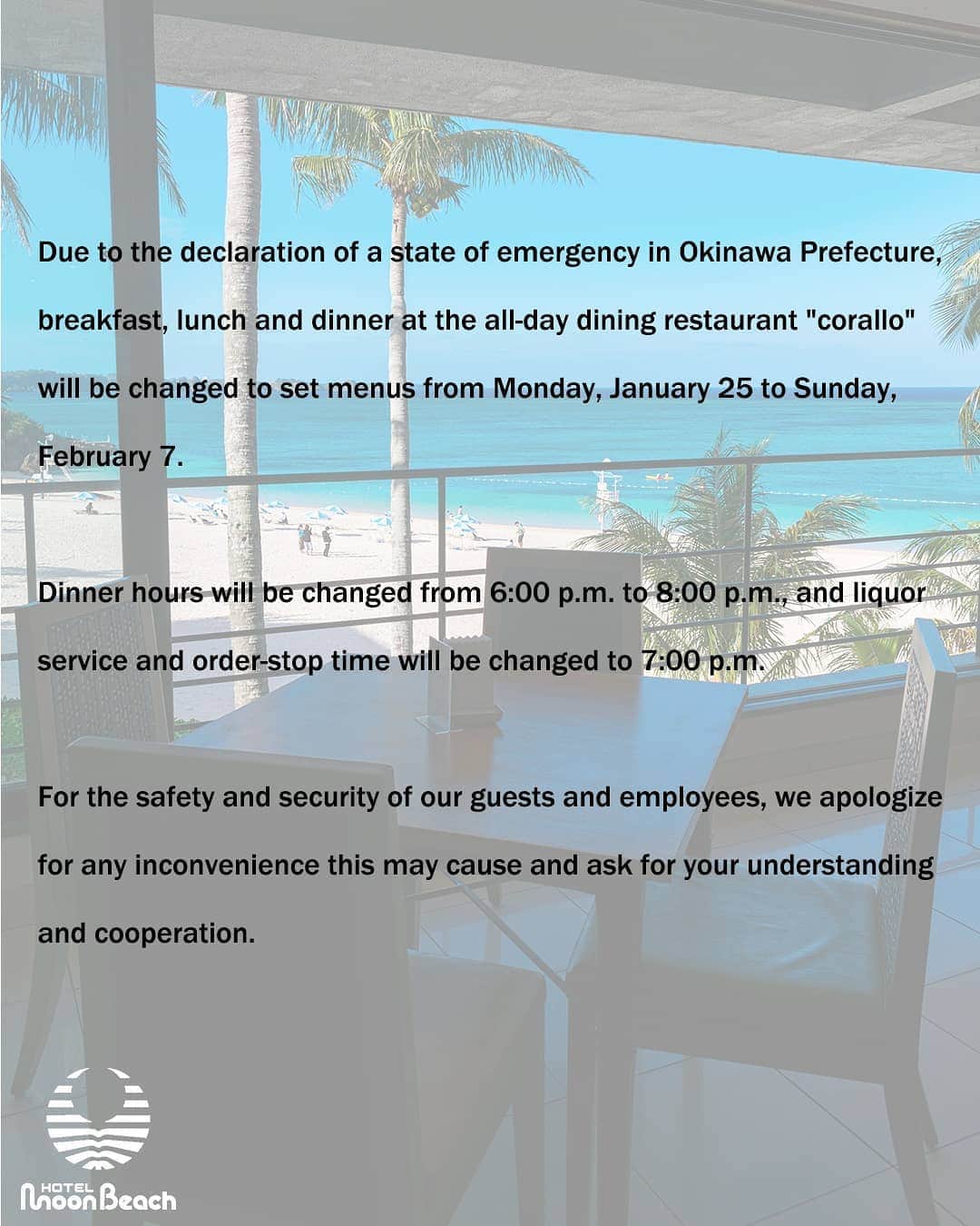 ホテルムーンビーチさんのインスタグラム写真 - (ホテルムーンビーチInstagram)「沖縄県の緊急事態宣言に伴うレストランの営業時間および営業形態変更についてのご案内です。Restaurant Facilities Information (25Jan2021 update)」1月24日 18時03分 - themoonbeachmuseumresort