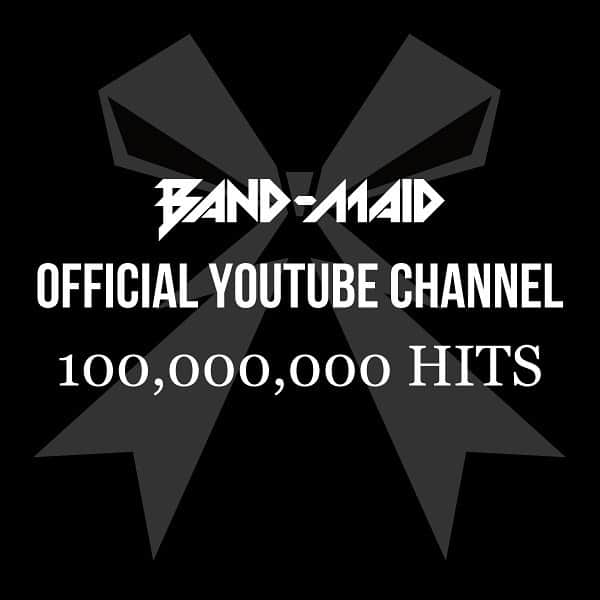 BAND-MAIDさんのインスタグラム写真 - (BAND-MAIDInstagram)「【NEWS】 BAND-MAID Official YouTube Channel   🔥100.000,000 Hits🔥  youtube.com/c/BANDMAID  #bandmaid」1月25日 13時10分 - bandmaid.jp