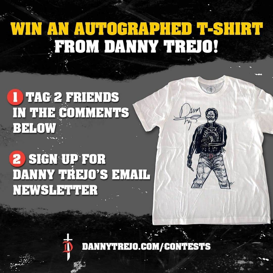 ダニー・トレホさんのインスタグラム写真 - (ダニー・トレホInstagram)「Who wants to win an Autographed Skeleton Trejo T-Shirt?!? Follow the rules below for a chance to win!  To Enter: 1. Tag 2 Friends in the Comments Below 2. Sign up for Danny Trejo's Email Newsletter: *Link in Bio*  3 Winners Total! -1st Place will receive a XL sizing -2nd Place will receive a L sizing -3rd Place will receive a M sizing  Winners will be selected and notified on February 1st by email  This is in no way sponsored, administered, or associated with Instagram, Inc. By entering, entrants confirm they are 18+ years of age, release Instagram of responsibility, and agree to Instagram's term of use.  #contest #dannytrejo #machete #autograph #giveaway #tshirt」1月26日 3時44分 - officialdannytrejo