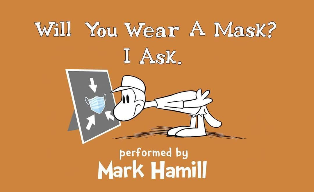 マーク・ハミルさんのインスタグラム写真 - (マーク・ハミルInstagram)「Check out "Will You Wear A Mask?  I Ask" written by @rueggert & performed by @HamillHimself (that's ME!) Support @POTUS' mask-wearing mandate to protect yourself & others & HAVE FUN doing it. All proceeds from this video go to World Central Kitchen!」1月26日 8時14分 - markhamill