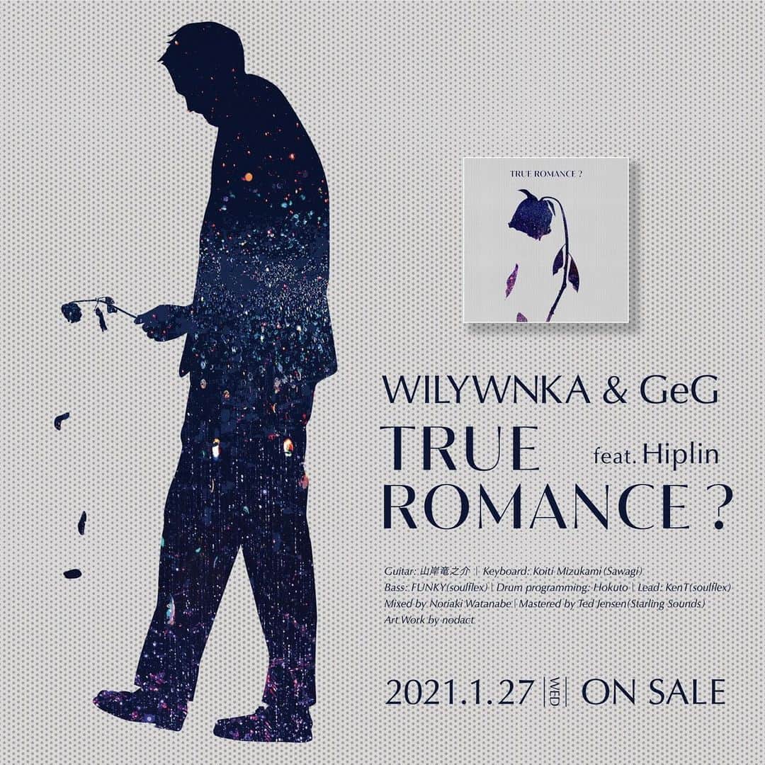山岸竜之介のインスタグラム：「【1/27 配信】  GeG & WILYWNKA /  True Romance? (feat. Hiplin) https://linkco.re/X8f6u29T  ネオソウルギター担当者てるので ぜひ 聴いてくださいませ🤘☺️」