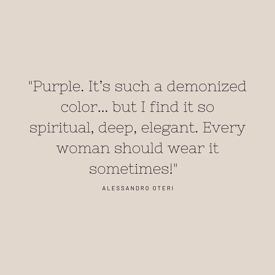 アレッサンドロオテーリさんのインスタグラム写真 - (アレッサンドロオテーリInstagram)「"Purple. It’s such a demonized color... but I find it so spiritual, deep, elegant. Every woman should wear it sometimes!" Alessandro Oteri⁣ Don't miss his creations online on alessandrooteri.com ✨⁣ .⁣ .⁣ .⁣ .⁣ .⁣ #Aocolletcion #Alessandrooteri #Oterishoes #madeinitaly #luxuryshoes #shoes #luxurydecollete #Shoesecommerce #Shoeslover #Milano #Milanoshoes #musthaveshoes #fashionable #chic #Fashionquotes #fashiondesigner #Fashionquotes #quoteoftheday #glamour #Oteriluxuryshoes #Shoesinspiration #Milan #Homeatelier #Oteriquotes」1月27日 21時30分 - oteri_milano