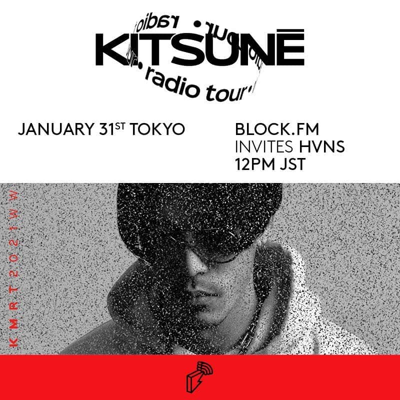 Block.fmさんのインスタグラム写真 - (Block.fmInstagram)「いよいよ今週の日曜日！12:00〜 「Kitsuné Radio Tour」に参加します！音楽はHVNSが担当。事前に詳細をチェック↓  MAISON KITSUNÉ @maisonkitsune のマルチミュージックプラットフォーム「Kitsuné Musique @kitsunemusique 」がラジオ配信ツアー「Kitsuné Radio Tour」開催中! ⁠ ⁠ 日本とフランスを結ぶライフスタイルブランドMAISON KITSUNÉのマルチミュージックプラットフォーム「Kitsuné Musique」が1月よりオンライングローバルツアー「Kitsuné Radio Tour」をスタート、毎週日曜日にライブ配信を行っている。Kitsuné Musiqueが愛するニューヨーク、パリ、ソウルそして東京のラジオ局とパートナーシップを組み、各地の注目アーティストたちによるライブやDJセットをお届け。⁠ ⁠ block.fmが担当する第4週目にはテクノ、R&Bのプロダクションを得意とするプロデューサーHVNS @hvnsmusic が登場。⁠  配信はKitsuné MusiqueのFacebookまたはblock.fmのYouTubeにて。 ⁠ 詳細：https://block.fm/news/kitsuneradiotour  ⁠ #MaisonKitsune #KitsuneMusique #kitsuneradiotour」1月28日 12時19分 - blockfm