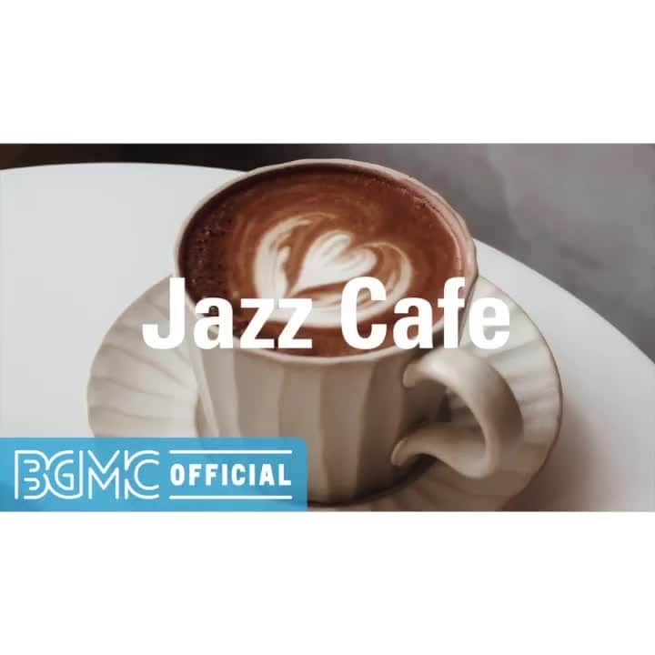 Cafe Music BGM channelのインスタグラム