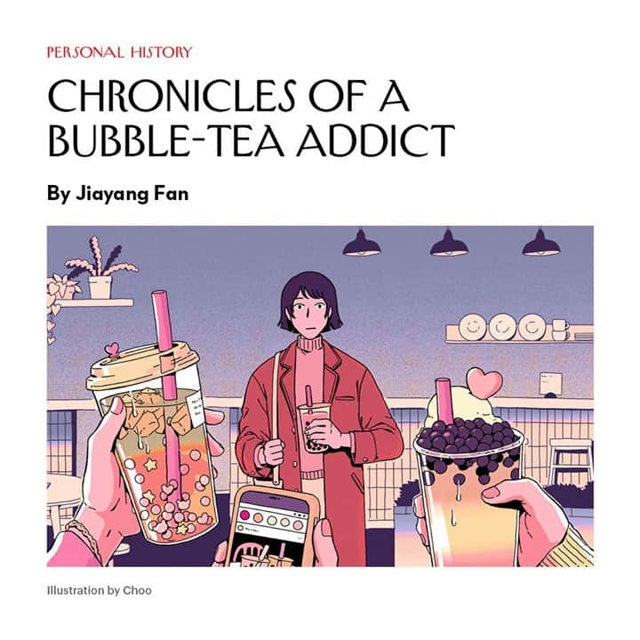 The New Yorkerさんのインスタグラム写真 - (The New YorkerInstagram)「Jiayang Fan and boba tea “spent our adolescence as scrappy, enterprising immigrants at America’s periphery,” she writes. Fan first discovered boba when she was 10. A couple of times a year, she would take an hour-long train ride to New York City’s Chinatown, where she stockpiled groceries with her mother. The tea—there was only one flavor back then, black tea with condensed milk and balls of tapioca—was a treat when the shopping was done. After college, she moved to New York City, where boba had evolved into something different: “the boba shop was now a sort of social club for Asian youth, a snacky sanctuary of belonging, and bubble tea a ubiquitous, Instagram-friendly accessory for a new generation of upwardly mobile Asian kids,” she writes. At the link in our bio, read Fan’s reflection on her love of boba, and her discovery of a younger generation's negotiations over its meaning.」1月30日 23時10分 - newyorkermag