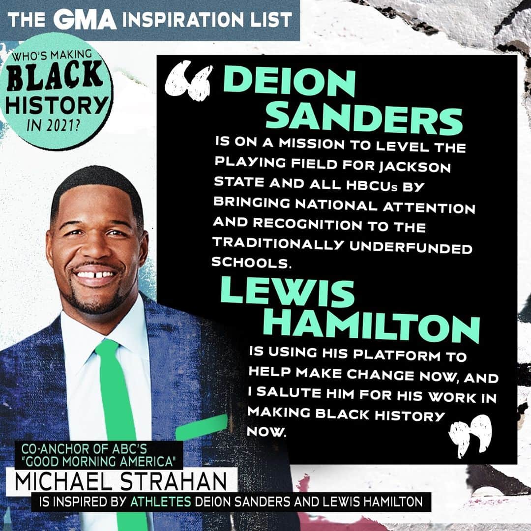 Good Morning Americaさんのインスタグラム写真 - (Good Morning AmericaInstagram)「Who's making Black history right now? @michaelstrahan tells us who he thinks is part of the next generation of heroes for the Black community, in our inaugural GMA Inspiration List, and nominates @deionsanders and @lewishamilton. SEE LINK IN BIO FOR THE FULL LIST. #bhm #blackhistorymonth #GMAInspirationList #blackexcellence #blackhistory」2月2日 1時02分 - goodmorningamerica