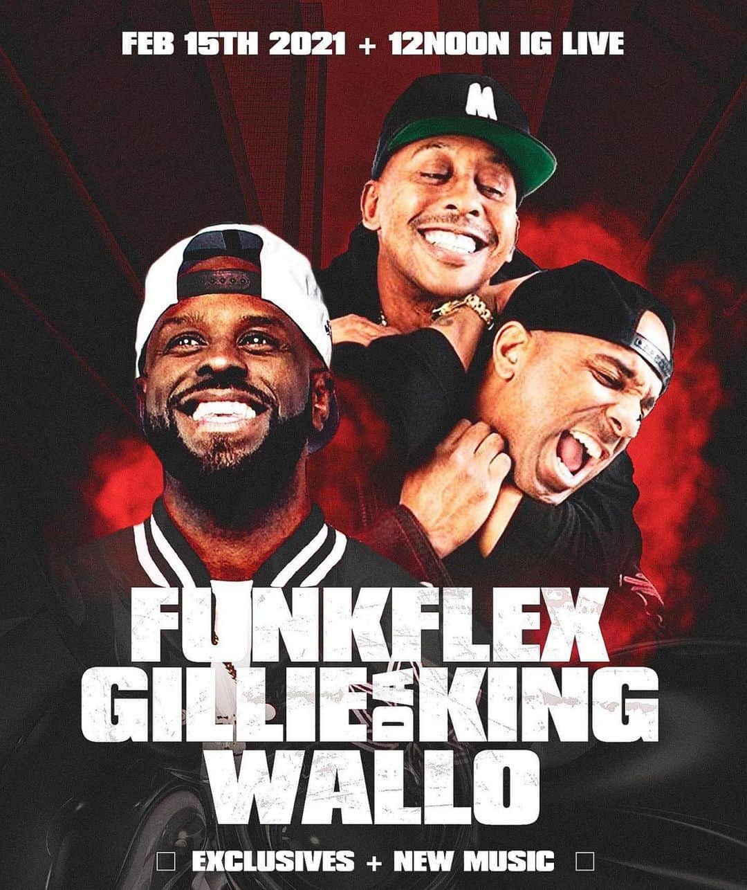 ファンクマスター・フレックスのインスタグラム：「Ok! @funkflex x @gillie_da_king x @wallo267 FEB15TH 12NOON! NEW MUSIC X EXCLUSIVES X OPINIONS! WHAT SHOULD WE TALK ABOUT?」