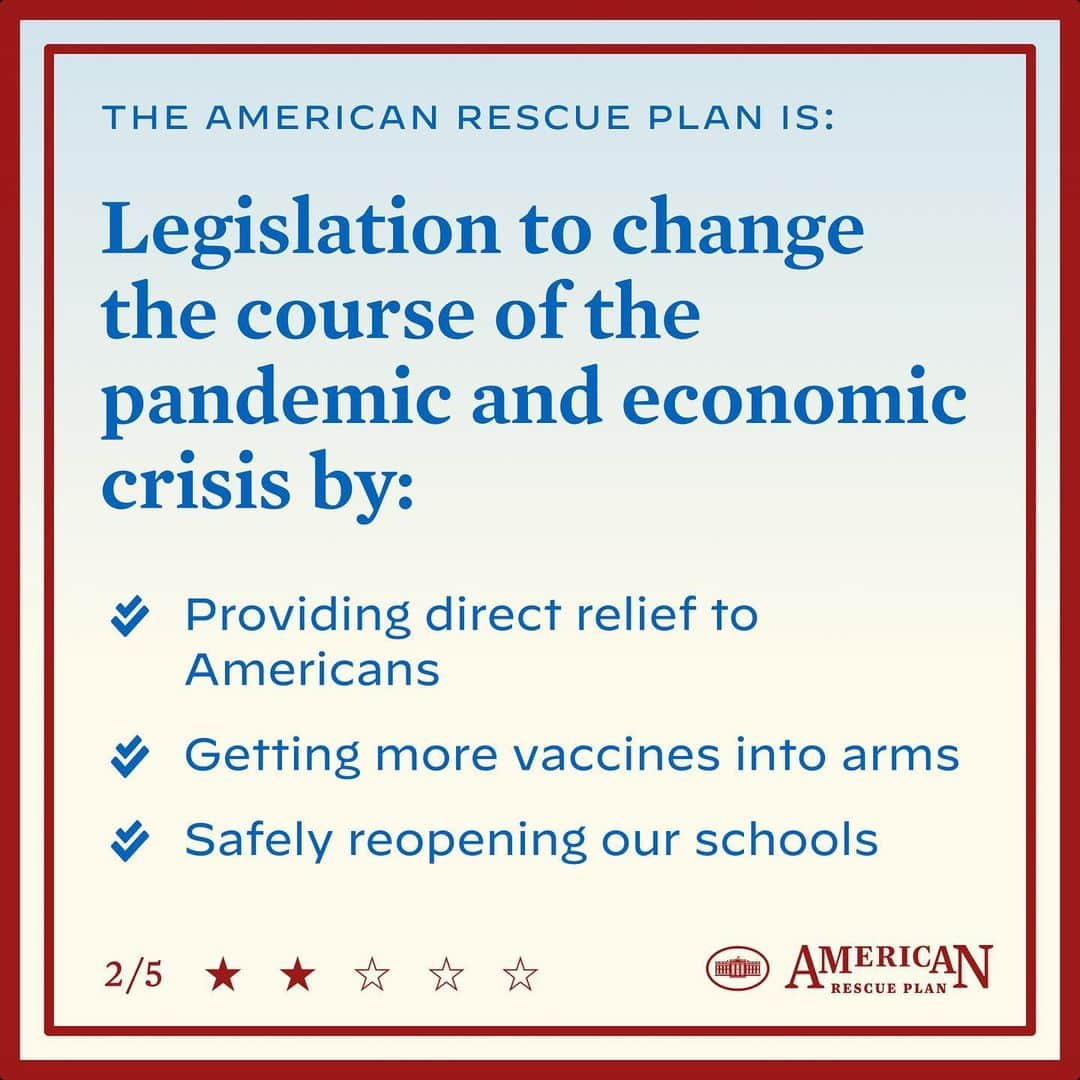 The White Houseさんのインスタグラム写真 - (The White HouseInstagram)「President Biden’s American Rescue Plan is a comprehensive legislative package that will change the course of the pandemic and build a bridge toward economic recovery. Swipe to learn more.」2月3日 4時45分 - whitehouse