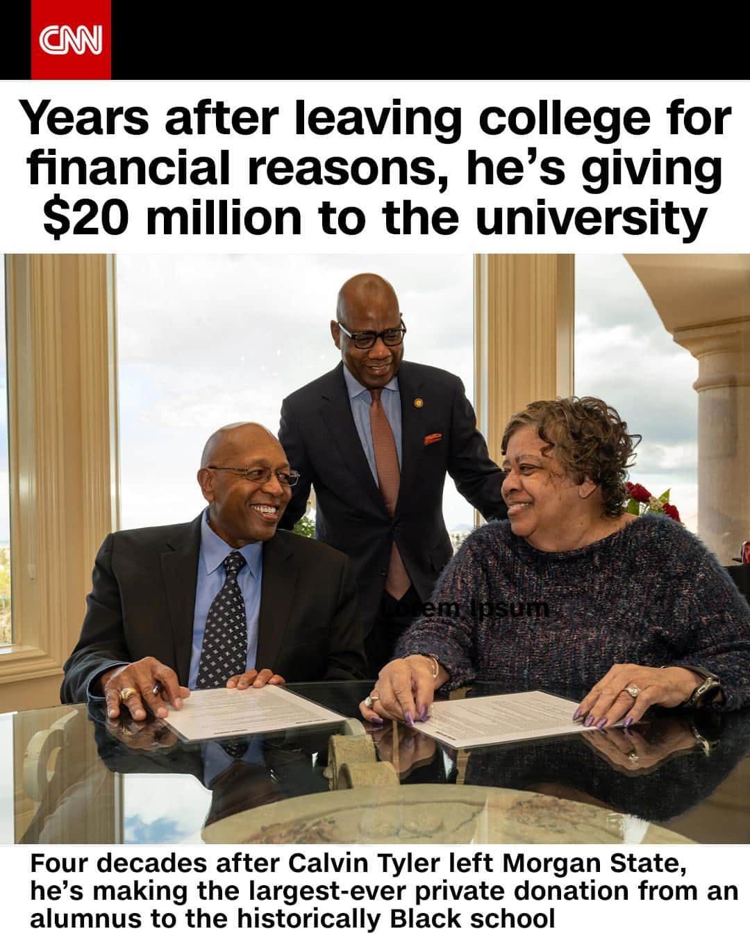 CNNさんのインスタグラム写真 - (CNNInstagram)「Calvin Tyler (left) dropped out of Morgan State College in Baltimore after two years because he couldn’t afford tuition. Tyler took a job as a UPS driver and worked his way up the corporate ladder to senior vice president of operations. He retired in 1998 and joined UPS's board of directors. Almost 40 years later, Tyler and his wife Tina (right) committed $20 million to an already-established endowed scholarship fund in their name — the largest-ever private donation from an alumnus to the historically Black school, according to the university. ⁠ ⁠ (📸: Morgan State University)」2月28日 10時05分 - cnn