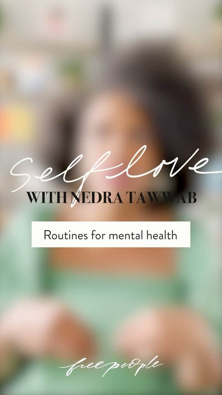 freepeopleのインスタグラム：「Are you making time for your mindfulness? @nedratawwab is back with our new Self Love series. Nedra discusses simple habits we can make to show gratitude and appreciation to ourselves. This month, we are talking about Mental Health Routines.」