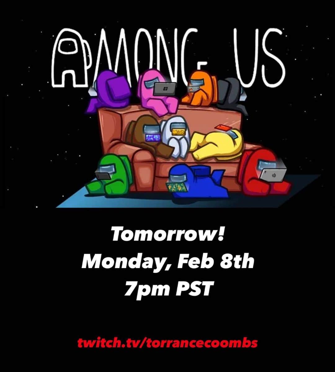 トーランス・クームスのインスタグラム：「Playing some more Among Us with @thekatharineisabelleproject @adamdimarco and new friends. Or maybe enemies. Anyway we’ll be murdering one another. The fun goes down at 7pm PST on Twitch. Link in bio.」