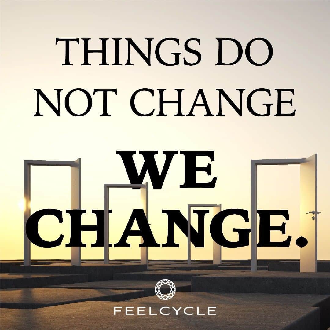 FEELCYCLE (フィールサイクル) さんのインスタグラム写真 - (FEELCYCLE (フィールサイクル) Instagram)「. Things do not change we change. . ものごとは変わらない。自分たちが変わるだけだ。 . #45分で約800kcal消費 #滝汗 #ダイエット #デトックス #美肌 #美脚 #腹筋 #ストレス解消 #リラックス #集中 #マインドフルネス #feelcycle #フィールサイクル #feel #cycle #morebrilliant #itsstyle #notfitness #暗闇フィットネス #バイクエクササイズ #フィットネス #ジム #音楽とひとつになる #格言 #名言 #人生 #輝く #ポジティブ #NMG」2月8日 6時35分 - feelcycle_official