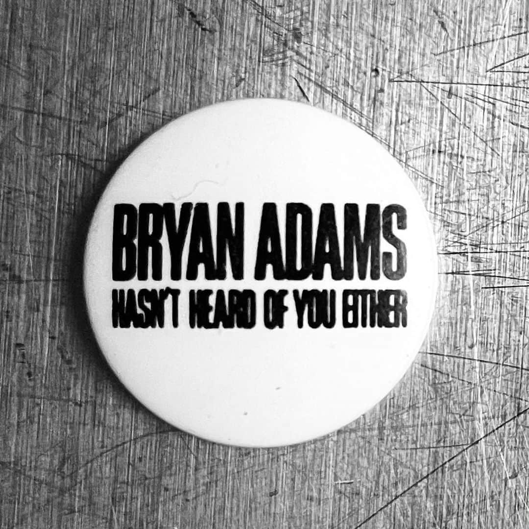 ブライアン・アダムスのインスタグラム：「The original title of my second album in 1981. Sadly it got rejected by the record company at the time, but here is a rare badge that was made to promote it, which shows you how close it was to actually making it as the title. I still love it. We used to hand them out on some of the very early tours. #bryanadamshasntheardofyoueither #bryanadamsyouwantityougotit」