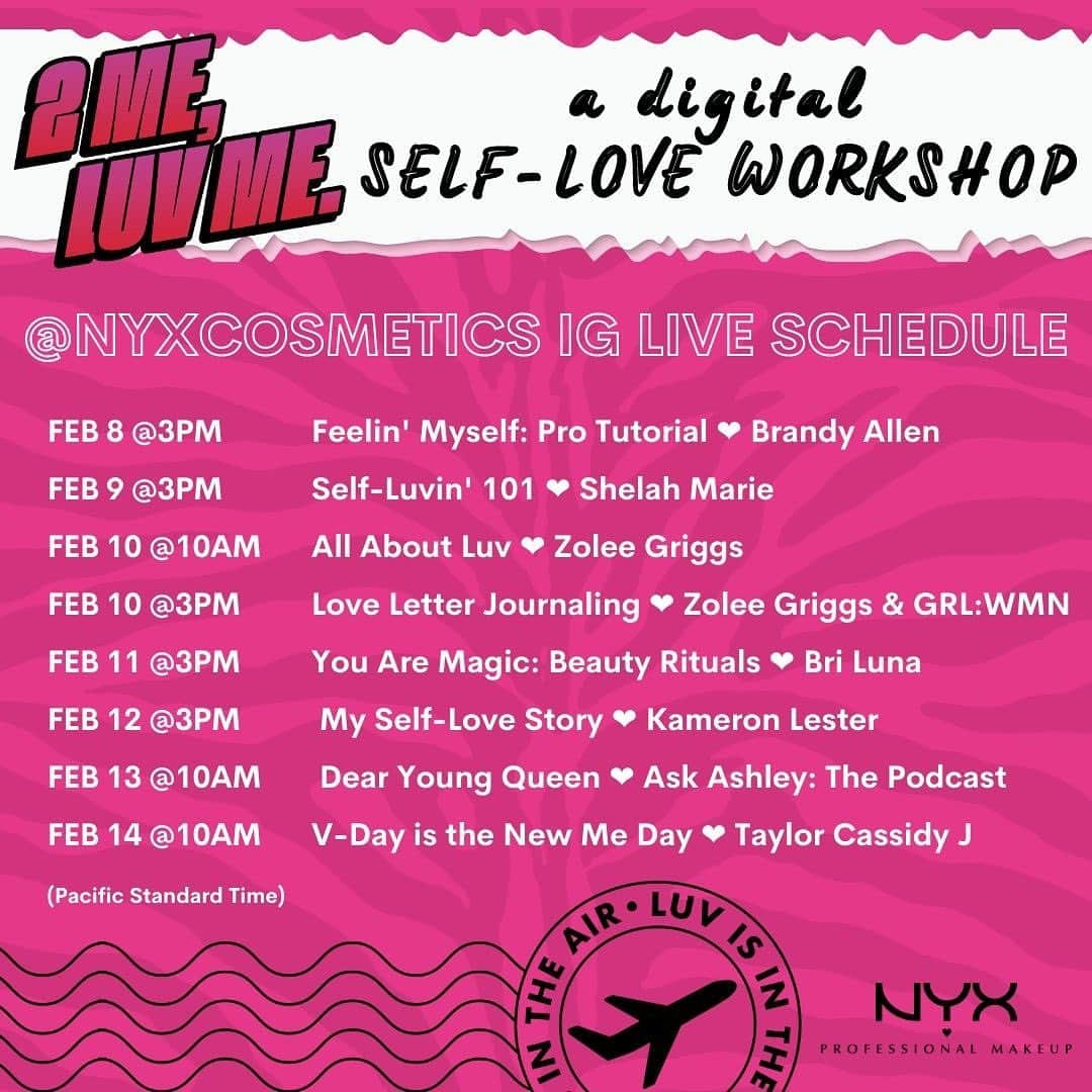 NYX Cosmeticsさんのインスタグラム写真 - (NYX CosmeticsInstagram)「Are you ready to fall in love with yourself? 💘 Then you won’t want to miss our digital Self-Love Workshop – 2 Me, Luv Me ✨ Join us on Instagram Live all week long as we celebrate the most important people in our lives – ourselves! 🎉 You’ll hear from our guest speakers on the importance of putting yourself first and learn about different ways to practice self-love in your everyday life 🥰 See you there! 💋 • #nyxcosmetics #nyxprofessionalmakeup #crueltyfreebeauty ⠀」2月9日 6時10分 - nyxcosmetics