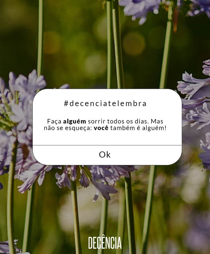 DECÊNCIAさんのインスタグラム写真 - (DECÊNCIAInstagram)「Um pequeno lembrete para concentrar as suas energias naquilo que te faz bem, te faz vibrar! E queremos saber: o que te faz sorrir? Conta pra gente nos comentários e aproveite para mandar esse lembrete para aquela amiga que está precisando recordar disto! 😉 #decencia #lembrete #frase #inspiracao」2月10日 9時07分 - dcn.decencia
