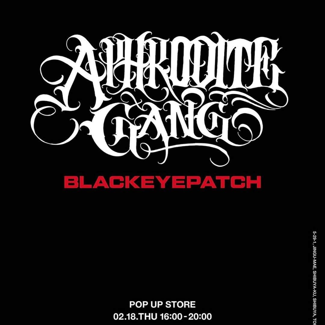 舐達麻のインスタグラム：「BlackEyePatchとAPHRODITE GANG HOLDINGSでカプセルコレクションを作成し、渋谷のTHE CORNERにてPOP UP STOREを開催いたします。﻿ また同時に、BlackEyePatchの母体であるANCHOR INC.より出版される、写真家の小浪次郎による新作写真集『舐達麻』の先行受注会も行います。﻿ ﻿ 入場に関しましては、完全予約制とさせて頂きます。﻿ 本日、2月10日の20時より、BlackEyePatchのホームページより予約を受付致します。﻿ 予約に関しての詳細、注意事項は予約ページにて、各自必ずご確認ください。﻿ ﻿ BlackEyePatch x APHRODITE GANG HOLDINGS﻿ POP UP STORE﻿ ﻿ 日付: 2月19日(金) - 2月21日(日)﻿ 時間: 11:00 - 20:00﻿ 場所: THE CORNER﻿ 住所: 東京都渋谷区神宮前5-29-1」