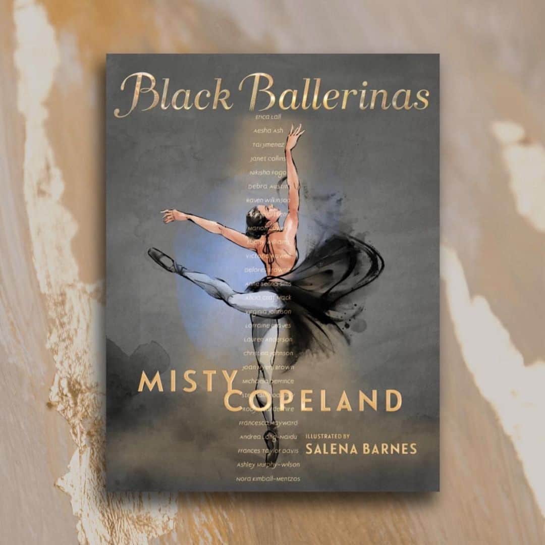 ミスティー・コープランドのインスタグラム：「#Repost @foliojr ・・・ Cover reveal! We're in awe of the stunning cover of Misty Copeland's new middle-grade book, BLACK BALLERINAS.   "Part of my mission is to bring awareness to the contributions of Black ballerinas. To give a sense of the rich histories of those who may not be documented in ballet history books, yet their careers — and legacies — are no less valuable and inspiring."  Read more about BLACK BALLERINAS at the link in our bio!   #mistycopeland #blackballerinas #middlegrade #books #reading #foliojr #foliolit #foliolitmanagement #salenabarnes #ballet #ballerina #dance #art #amreading #coverreveal #youngreaders #childrensbooks」
