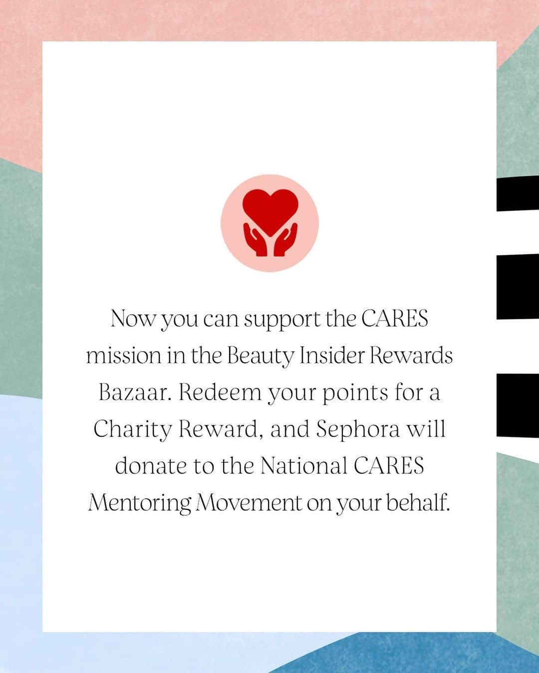 セフォラさんのインスタグラム写真 - (セフォラInstagram)「Join us in supporting @caresmentoring’s mission by redeeming your Beauty Insider points for a Charity Reward in the Rewards Bazaar, or donate directly here: https://www.sephora.com/rewards.」2月12日 6時45分 - sephora