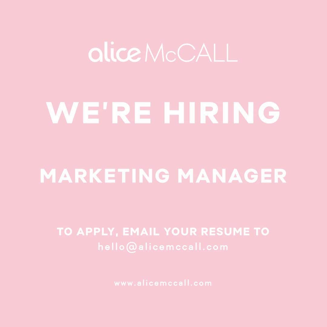 アリスマッコールのインスタグラム：「Join our amazing team! We are looking for a passionate, dynamic and experienced marketing manager⚡️ Go to alicemccall.com/careers 💫 #aliceMcCALL」