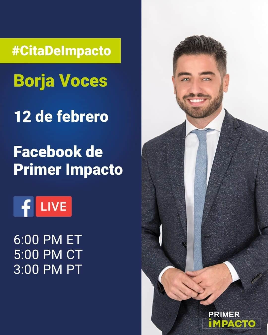 Primer Impactoさんのインスタグラム写真 - (Primer ImpactoInstagram)「📲 Este viernes tendremos un #FacebookLive con @borjavoces. No te puedes perder esta #CitaDeImpacto 🗓.」2月13日 2時34分 - primerimpacto