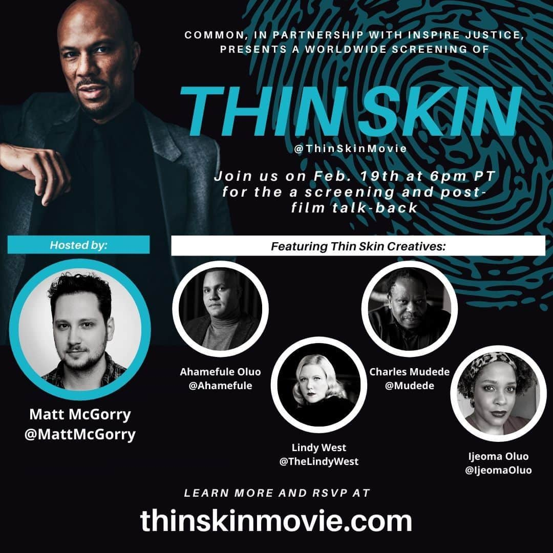 マット・マクゴリーのインスタグラム：「@ThinSkinMovie is a music-infused drama that will make you laugh, cringe, & deeply reflect on isolation & keeping it together while falling apart. On Feb 19th, @Common and @weinspirejustice present a screening followed by a talkback which I’ll be hosting with the #ThinSkin creators @ijeomaoluo @ahamefule @mudede @thelindywest! Learn more and RSVP at thinskinmovie.com #ThinSkinMovie」