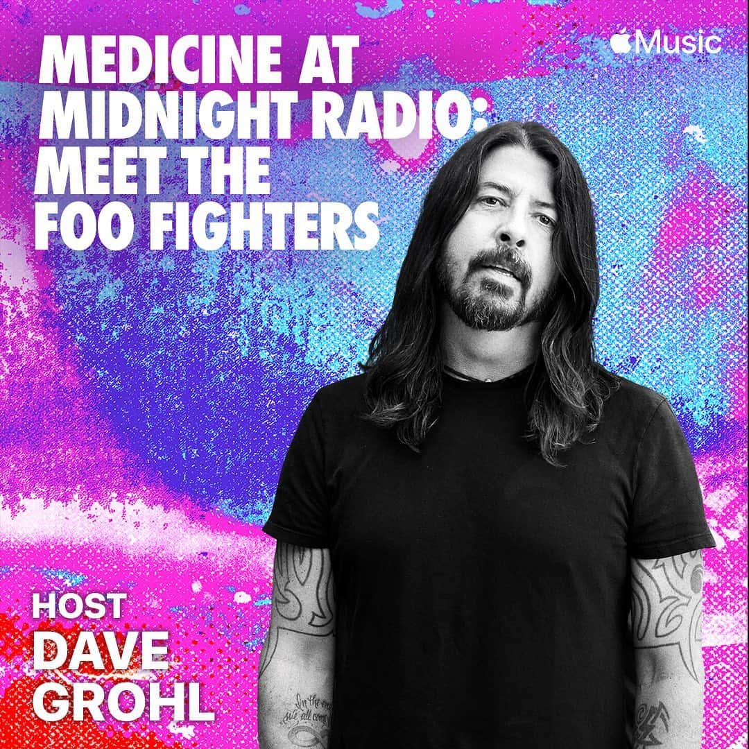フー・ファイターズのインスタグラム：「Next up on #MedicineAtMidnight Radio: #DaveGrohl!!! Tune in at 4pm PT on @applemusic!!!   Open Apple Music, tap Radio, and hit Apple Music Hits to listen live.   If you missed @taylorhawkinsofficial yesterday, find his episode on demand now at the link in bio.」