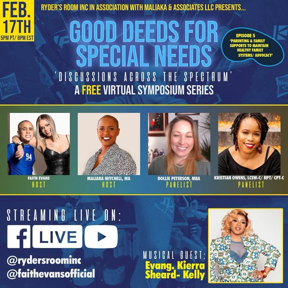 フェイス・エヴァンスさんのインスタグラム写真 - (フェイス・エヴァンスInstagram)「Hey y’all we’ll be back Wed Feb 17th with episode 5 of our ‘Good Deeds for Special Needs’ FREE virtual symposium! This week’s topic: Parenting & Family Supports to Maintain Healthy Family Systems/Advocacy  Stream live with us on FB & YT! 8pm est/5pm pst #inclusionmatters @rydersroominc @maliakamitchellandassocllc @dailyautismwhisperer @kristian.lcswc @kierrasheard @allofmypurplelife @hitmansteviej_1」2月13日 8時55分 - therealfaithevans