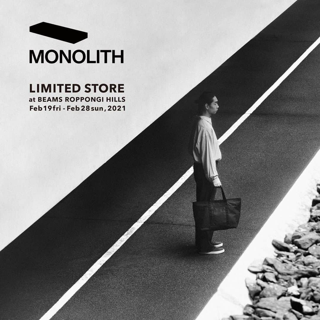 BEAMS MENさんのインスタグラム写真 - (BEAMS MENInstagram)「MONOLITH   LIMITED STORE at  BEAMS ROPPONGI HILLS BEAMS Online Shop Feb 19fri-Feb 28sun,2021  …  2020年にスタートし、合理性・機能性・耐久性を追求した次世代のバッグ作りを目指すブランド＜MONOLITH（モノリス）＞。  この度、通常BEAMSではお取り扱いのないアイテムを豊富に取り揃えたポップアップショップを「ビームス 六本木ヒルズ」にて開催します。 期間中は、オン・オフを問わず様々なシーンで機能を発揮するデイパックや、2WAYでお使いいただけるブリーフケース、ミニショルダーなど、幅広いラインナップをご覧いただけます。 さらに今回、BEAMS公式オンラインショップでも同時開催いたします。  期間中、同ブランドの商品を税抜¥20,000円以上お買い上げの方にノベルティとして数量限定でバッグケースをプレゼントします。 ※数に限りがございます為、なくなり次第終了となります。  特別なこの機会をお見逃しなく。 …  https://www.beams.co.jp/news/2322/ … @monolithpack_official  @beams_roppongihills  … #monolithpack #このバッグは必要か #beams」2月14日 12時30分 - beams_mens_casual