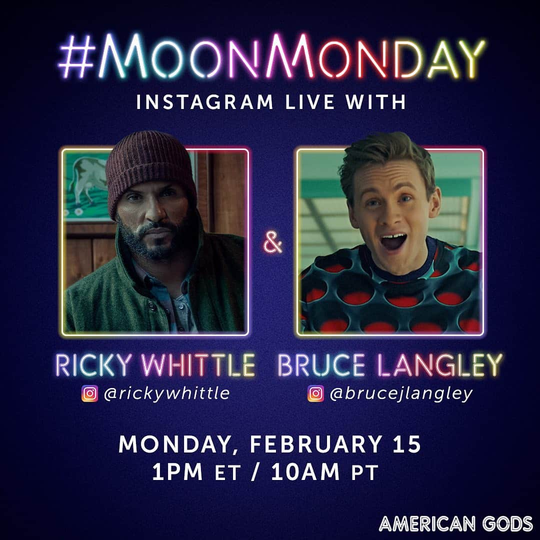 リッキー・ウィットルさんのインスタグラム写真 - (リッキー・ウィットルInstagram)「#MOONMONDAY - Hit me with your questions below and Join me LIVE on my insta on MONDAY as I’m joined by my talented brother from another English mother @brucejlangley #techboy in season 3 of #AmericanGods  What do you want to ask him or know?  See you here Monday 10am PT/1pm ET/ 6pm Uk  EPISODE 5 OUT NOW on @starz in the US and on AMAZON Prime Video around the rest of the world from Monday 12:01am」2月15日 1時28分 - rickywhittle