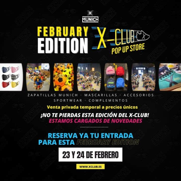 ミュニックのインスタグラム：「💥 X-CLUB FEBRUARY EDITION 💥 ¡Consigue tu entrada! 👟👉 www.xclub.es  Encuentra todo tipo de productos MUNICH 👟🎒⚽☂️❌  🚩CARRER JOSEP PLA, 98 - BARCELONA  #XCLUB #MunichSports #barcelona #evento #sale #fashion #sport #kids #shopping」