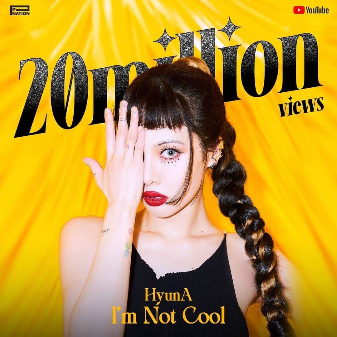 PSYさんのインスタグラム写真 - (PSYInstagram)「[HyunA] 'I’m Not Cool’ MV 유튜브 2천만뷰 돌파!🥳 'I’m Not Cool’ MV 20 Million Views on YouTube 🥳  'I’m Not Cool’ MV 🎬 https://youtu.be/_yXEnhyOTQo 👉 Link in bio  @hyunah_aa from @pnation.official ⠀ #현아 #HyunA  #ImNotCool #암낫쿨 #PNATION #피네이션」2月14日 17時50分 - 42psy42