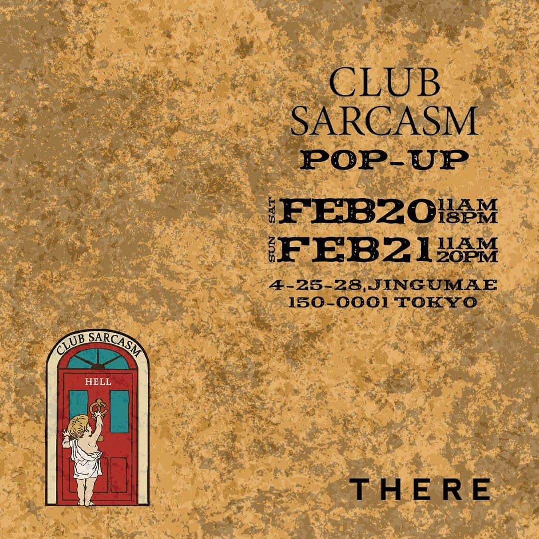 幸野志有人のインスタグラム：「2/20-2/21に原宿のTHEREで @clubsarcasm_1993 POP UP STOREを開催します。 今季の新作アイテムも並びますので、是非見に来てください！  新型コロナウイルス対策をお店側にしっかりしていただいた上での対策となります。 マスクを着用の上ご来店いただくよう、ご協力よろしくお願いします。 #clubsarcasm #there #harajuku #幸野志有人 #原宿 #supra」