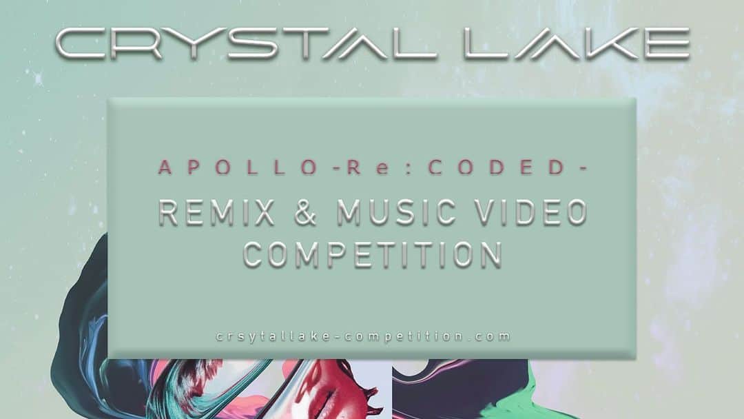 Crystal Lakeのインスタグラム：「新プロジェクト"Apollo - Re:CODED -"始動。 Crystal Lake初の試みとして、リミックスとミュージックビデオのコンペを開催します。  みなさんの参加をお待ちしてます。  [Apollo - Re:CODED - website] crystallake-competition.com」