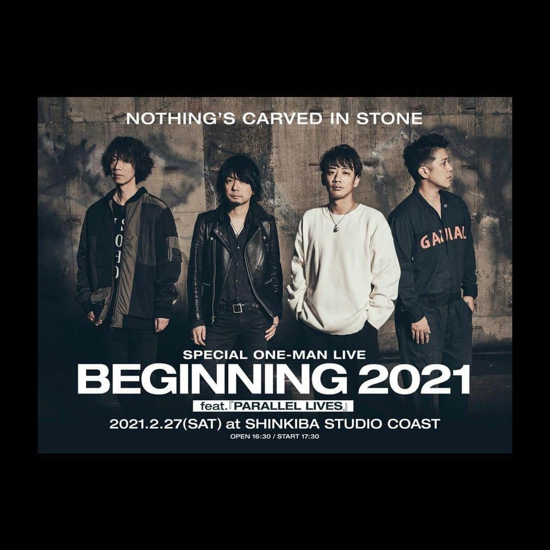 Nothing’s Carved In Stoneさんのインスタグラム写真 - (Nothing’s Carved In StoneInstagram)「【本日まで／会場チケット二次販売】﻿ ﻿ "BEGINNING 2021" feat.『PARALLEL LIVES』﻿ 2/27(土)新木場STUDIO COAST﻿ ﻿ 会場チケットの二次販売（抽選）は本日までとなります。﻿ ※お支払い方法はクレジットカードのみ﻿ ﻿ ・会場チケット：4,800円﻿ ※販売期間：2/15(月)23:59まで﻿ ﻿ ・生配信チケット：3,300円﻿ ※販売期間：3/2(火)21:00まで﻿ ※アーカイブ視聴：3/2(火)23:59まで﻿ ﻿ 1stアルバム『PARALLEL LIVES』全曲再現＋代表曲のスペシャルなセットリストでお届けします。﻿ ﻿ 詳細はオフィシャルサイトをご覧ください。﻿ ﻿ #nothingscarvedinstone #ナッシングス #ncis #silversunrecords #beginning2021 #parallellives」2月15日 20時05分 - nothingscarvedinstone