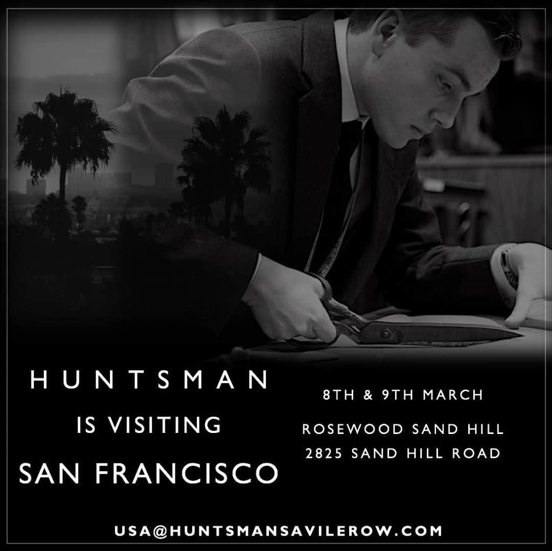 ハンツマンのインスタグラム：「Huntsman is visiting San Francisco on the 8th & 9th of March. Email usa@huntsmansavilerow.com to make an appointment with Ed and Ralph and enjoy the finest Savile Row tailoring, or visit LinkInBio for our full dates and schedule.  #Huntsman #HuntsmanUSA #HuntsmanW57th #CustomSuits #CustomMade #CustomTailoring #MenloPark #SanFrancisco #TrunkShow  #Bespoke #BespokeTailoring #SavileRow #HuntsmanSavileRow  #Menswear #Businesswear #Suiting #LuxuryMenswear #Concierge #MensStyle #BritishTailoring」