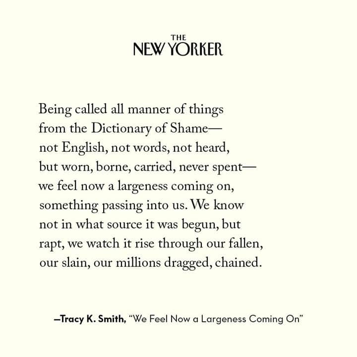 The New Yorkerさんのインスタグラム写真 - (The New YorkerInstagram)「From a poem by the former Poet Laureate Tracy K. Smith. Read it in full at the link in our bio.」2月16日 0時05分 - newyorkermag