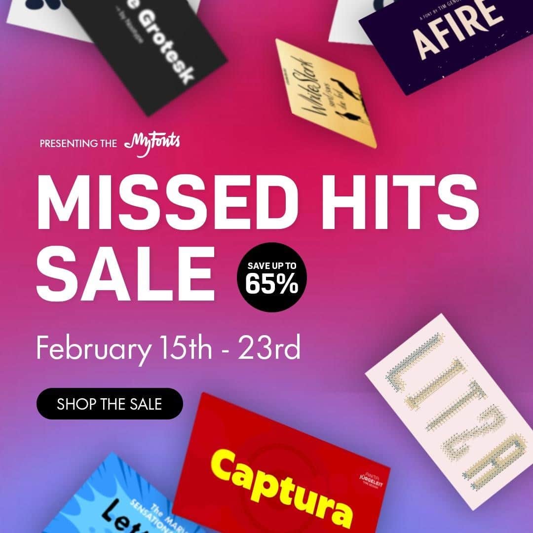 myfontsさんのインスタグラム写真 - (myfontsInstagram)「Welcome to our #MissedHits #fontsale! Our foundries have selected over 100 great fonts and are giving you DEALS of UP TO 65% OFF! Missed hits of yesterday are today’s found favorites … create beautiful projects and engage with your audience like never before! Don’t miss out on this great opportunity, your font library will thank you later: https://bit.ly/3aZtfgX  #typography #tipografía #typographie #clóghrafaíocht #типографија #друкарня #tipografiya #qorista #qoraalka #ଟାଇପୋଗ୍ରାଫି #タイポグラフィ #版式 #типография #tipografi #টাইপোগ্রাফি #የትየባ ጽሑፍ #zolembalemba #τυπογραφία #ടൈപ്പോഗ്രാഫി #хэвлэх #टाइपोग्राफी #ટાઇપોગ્રાફી」2月16日 1時02分 - myfonts